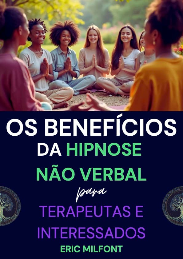 Capa do e-book Os Benefícios da Hipnose Não Verbal